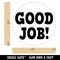 Good Job Teacher School Self-Inking Rubber Stamp for Stamping Crafting Planners